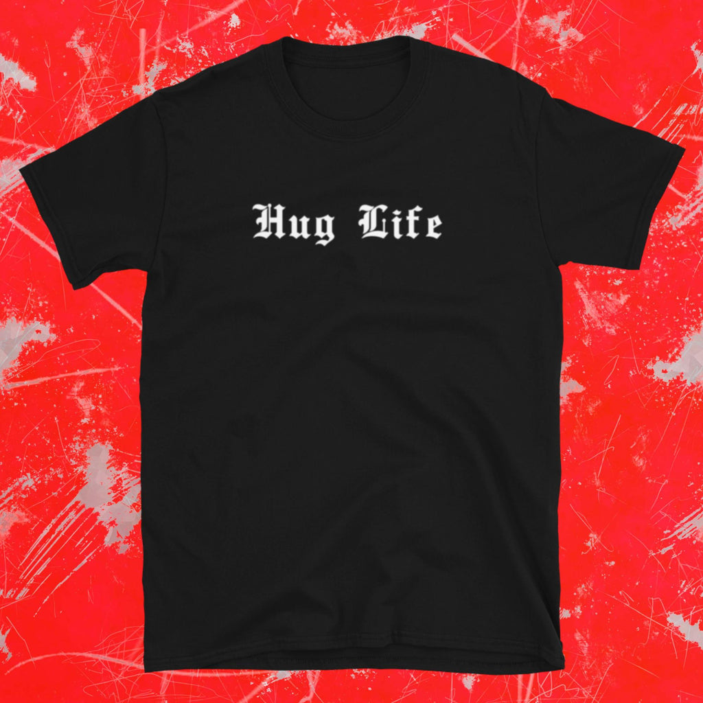Black T-shirt with the words "Hug Life" written on the upper middle in white print